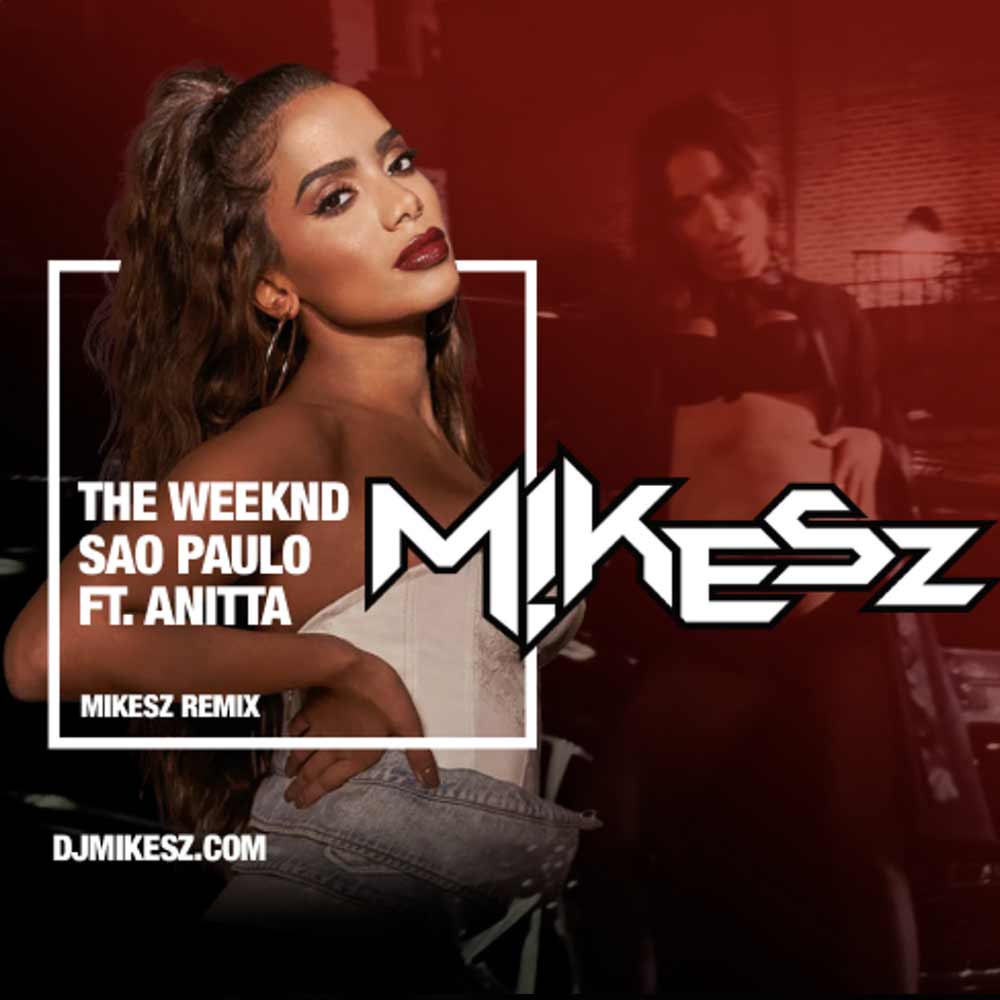 Sao Paulo -- dj Mikesz Remix